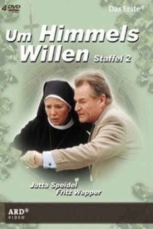 Um Himmels Willen第2季