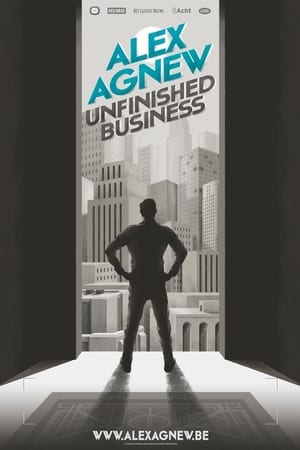 Alex Agnew: Unfinished Business