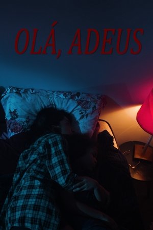 Olá, Adeus