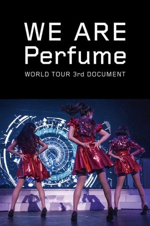 我们是Perfume：第3次世界巡演纪录
