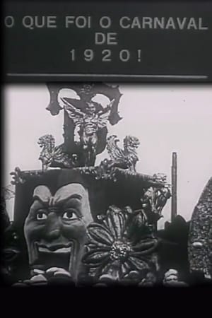 O Que Foi o Carnaval de 1920!