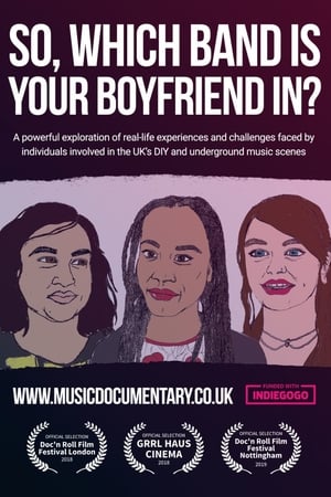 So, Which Band is Your Boyfriend in?