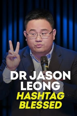 Dr Jason Leong: Hashtag Blessed