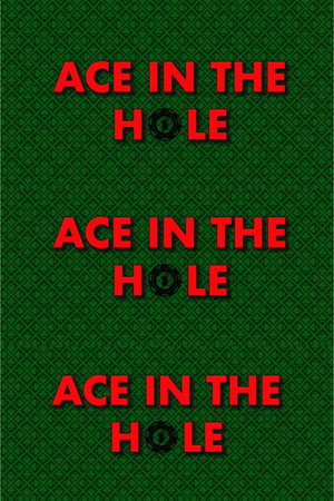 Ace In The Hole