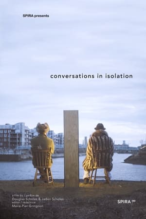 Conversations in Isolation