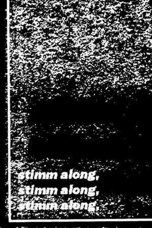 stimm along, stimm along, stimm along