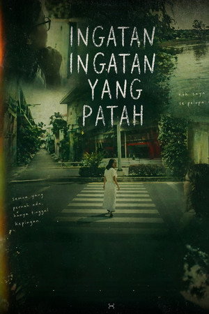Ingatan Ingatan Yang Patah