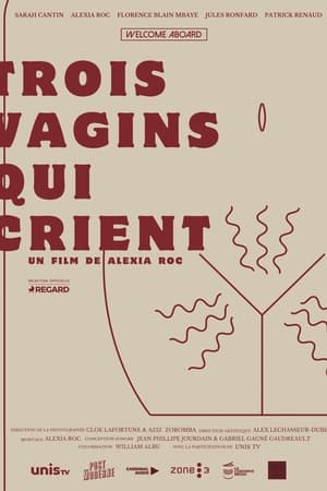 Trois vagins qui crient