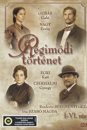 Régimódi történet