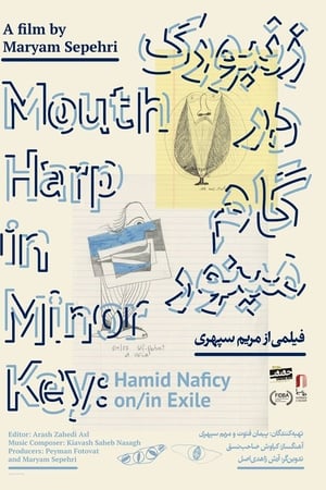 Mouth Harp in Minor Key: Hamid Naficy in/on Exile