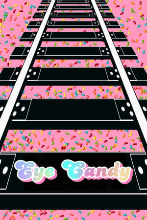 Eye Candy