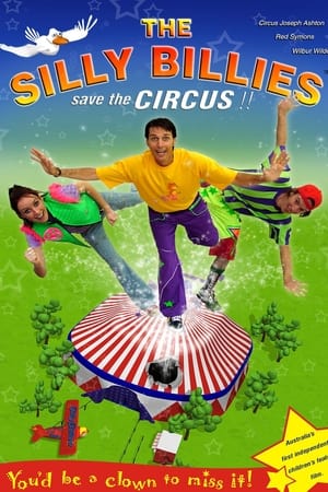 The Silly Billies Save the Circus!