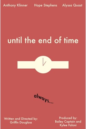 Until the End of Time