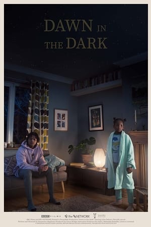 Dawn in the Dark
