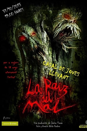 La raíz del mal
