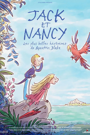 Jack et Nancy - Les plus belles histoires de Quentin Blake