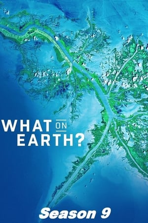 卫星看地球第9季
