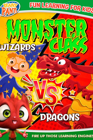Monster Class: Dragons Vs Wizards