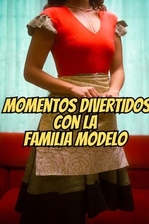 Momentos Divertidos Con La Familia Modelo
