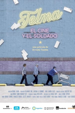 Telma, el cine y el soldado