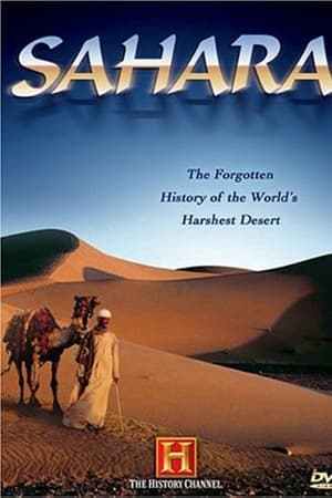 The Sahara: The Forgotten History of the World's Harshest Desert