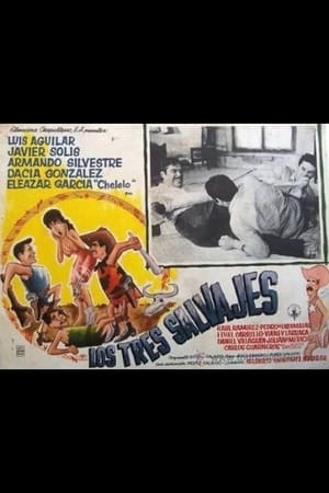 Los tres salvajes