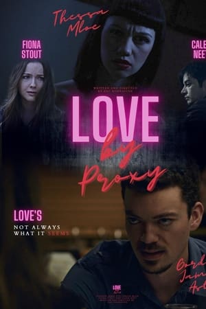 Love by Proxy