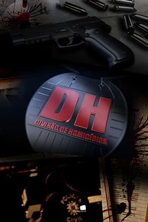 DH - Divisão de Homicídios