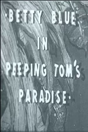 Peeping Tom's Paradise