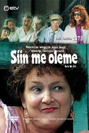 Siin me oleme!