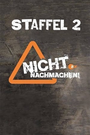 Nicht nachmachen!第2季