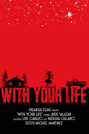 With Your Life