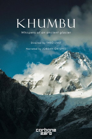 Khumbu: Whispers of an Ancient Glacier