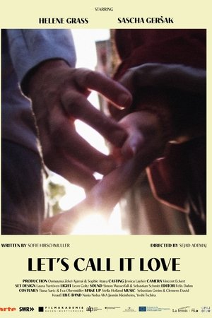 Let's call it love