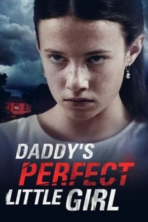 Daddy's Perfect Little Girl