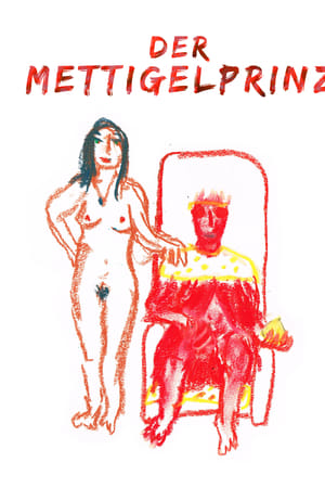 Der Mettigelprinz