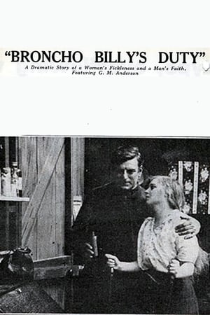 Broncho Billy's Duty
