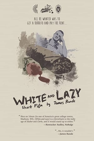 White and Lazy