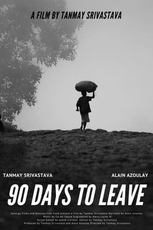 90 Days to Leave