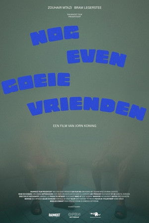 Nog even goeie vrienden