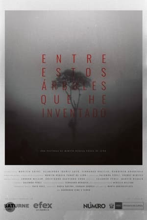 Entre estos árboles que he inventado