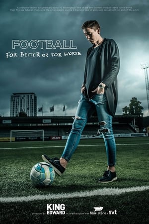 Football For Better Or For Worse