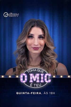 Toma que o Mic é Teu!