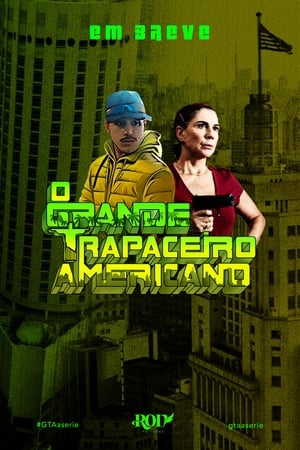 O Grande Trapaceiro Americano