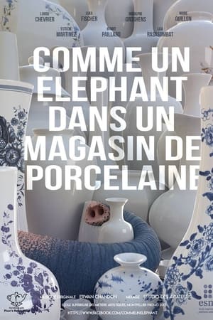 Comme un éléphant dans un magasin de porcelaine