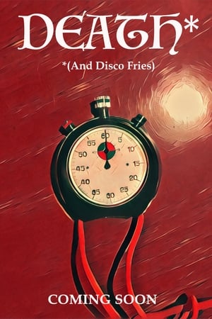 Death (And Disco Fries)
