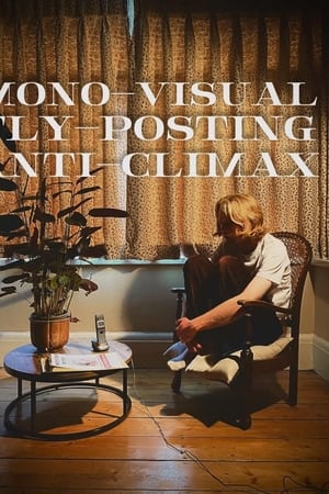 Mono-Visual Fly-Posting Anti-Climax
