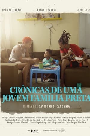 Crônicas de Uma Jovem Família Preta!
