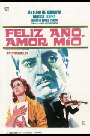 Feliz Año, Amor Mío
