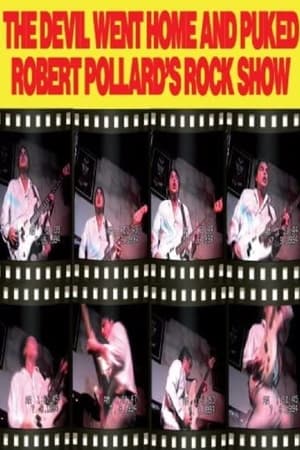 Robert Pollard: The Devil Went Home and Puked